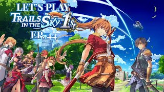 Trails in the Sky 1st Chapter Ep. 44 A Message From Cassius