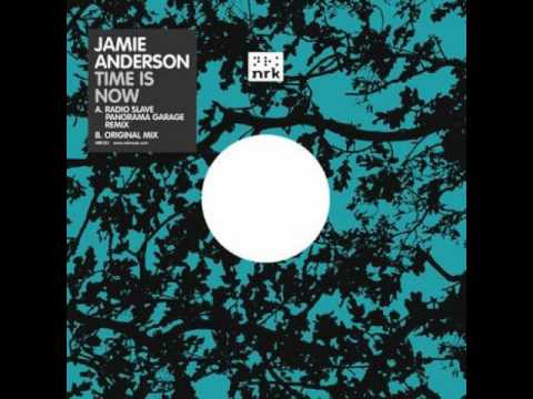 Jamie Anderson- The time is now ( original mix )