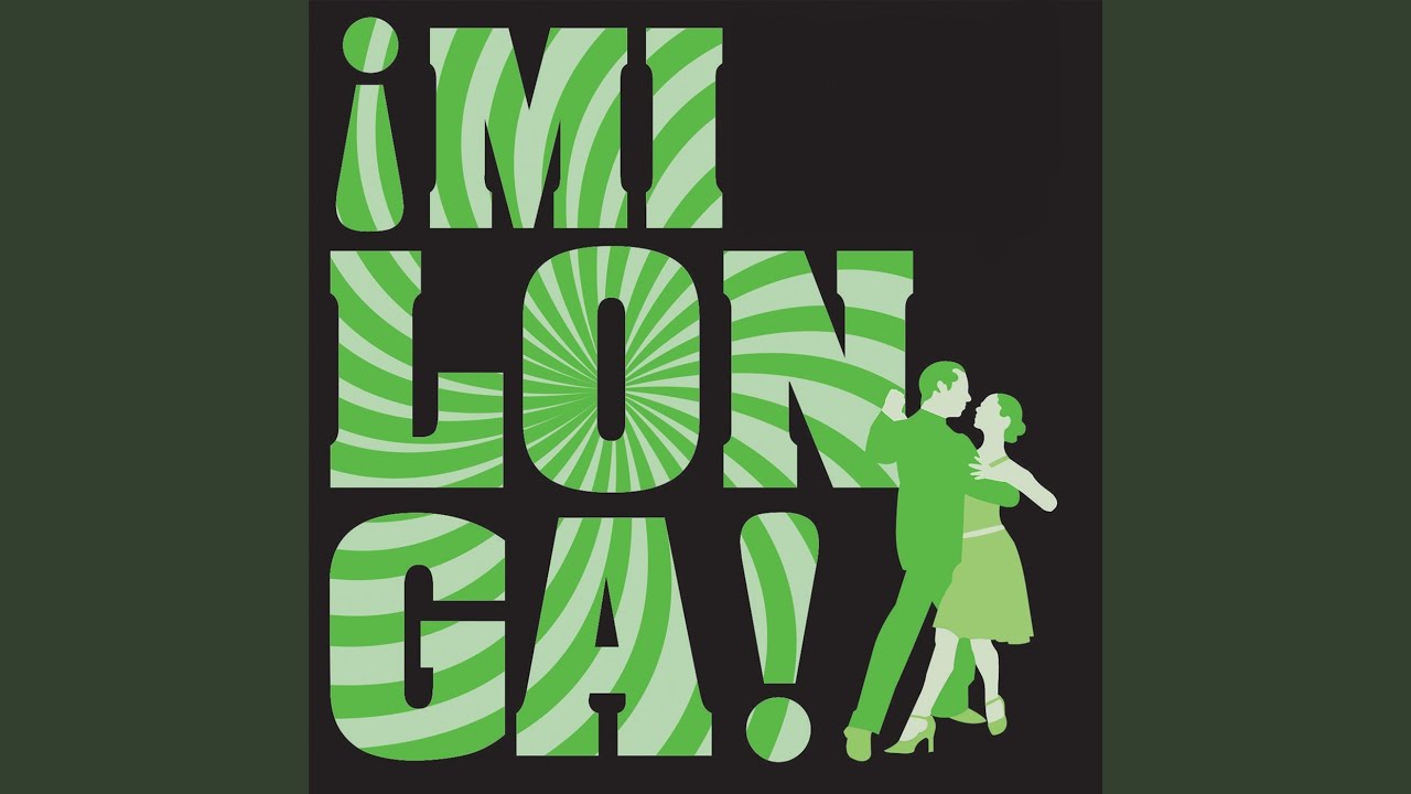 Milonga de Mis Amores (Instrumental)