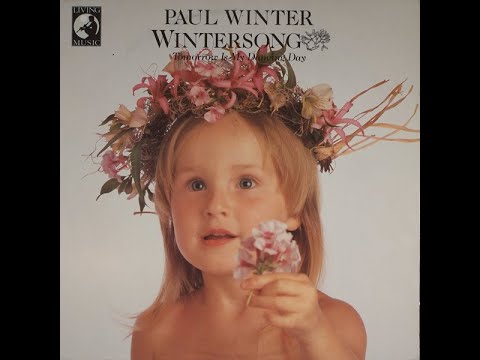 Paul Winter: Wintersong (Tomorrow Is My Dancing Day) - 1980 vinyl LP