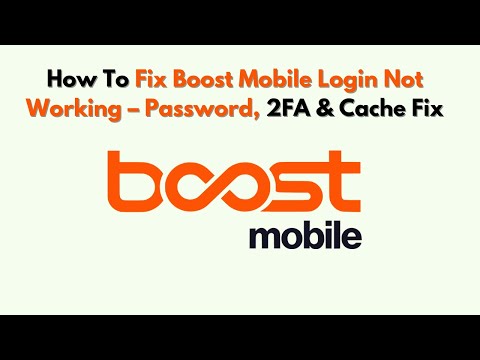 How To Fix Boost Mobile Login Not Working Password 2fa Cache Fix
