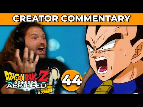 Dragonball Z Abridged Creator Commentary | Episode 44