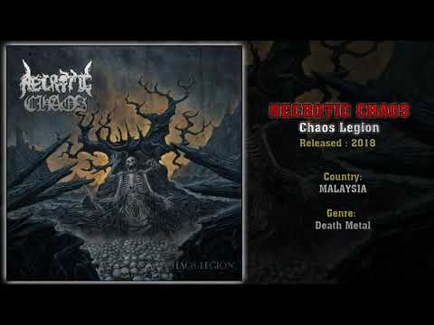 Necrotic Chaos (MAS) - Chaos Legion (Full Album) 2018