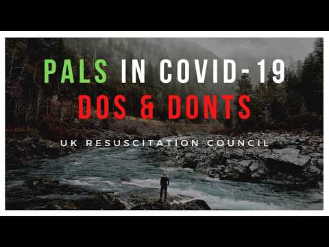 Pediatric Advanced Life Support/PALS - Do's and dont's in COVID patients