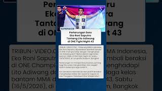 Jadwal ONE Championship: Petarung Indonesia Eko Roni Saputra Hadapi Striker Filipina