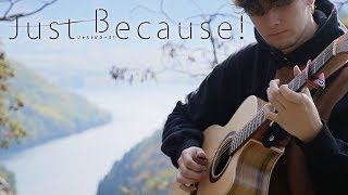 Just Because! Opening - Over and Over - Fingerstyle Guitar Cover