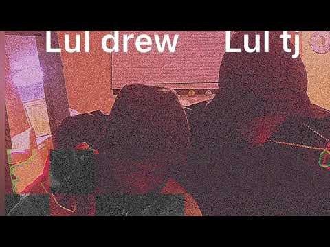 Lul_drew,Lul,TjBackInAction -“Choochie Remix” (Official Audio)