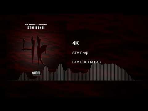 STM Benji - 4k (Prod. Wavy Tre)
