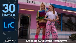 Cropping, Straightening & Adjusting Perspective in Lightroom - Day 7