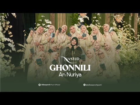 GHONNILI || AN NURIYA