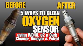 5 Ways on How to Clean O2 oxygen  Sensor at Home without removing it & by removing.