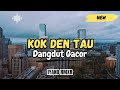 Dangdut Minang KOK DEN TAU DARI DULU IYAND RMXR New 2025