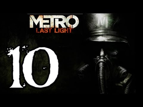 Metro Last Light Walkthrough - PT 10 - Red Line [PC/XBOX 360/PS3/GAMEPLAY]