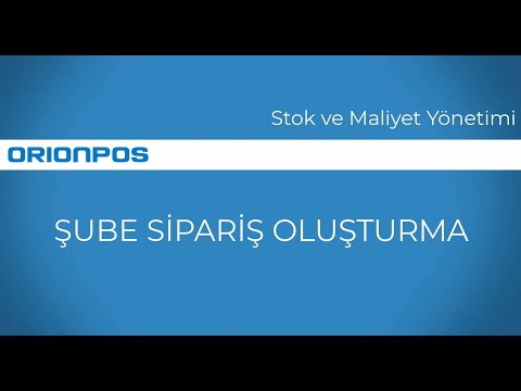 Şube Sipariş Oluşturma