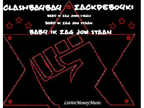 Zackdeboyki ft. ClashBaby - Baby Ik Zag Jou Staan