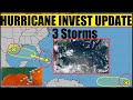 Tropical TRIPLE THREAT - Hurricane UPDATE 3 Areas to watch!