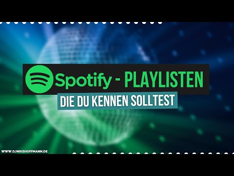 11 Spotify Playlisten, die du kennen solltest