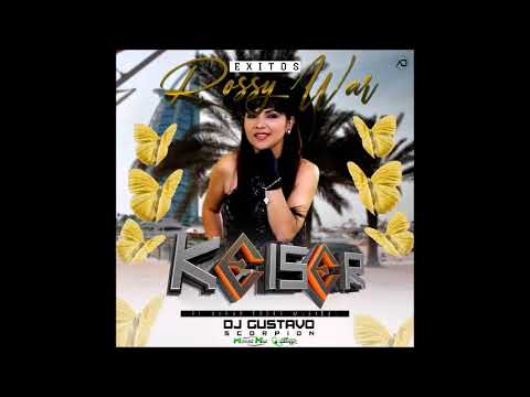 🇻🇪🔥 ✘Èxitos De Rossy War Keiser Discplay✘ Mixing By. Dj Gustavo Scorpion✘ 🇻🇪🔥