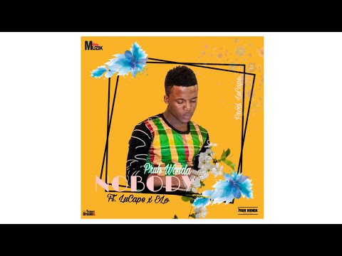 Pruh Wonda - NOBODY(Quincy B Tribute) Ft. Lucape & ELo