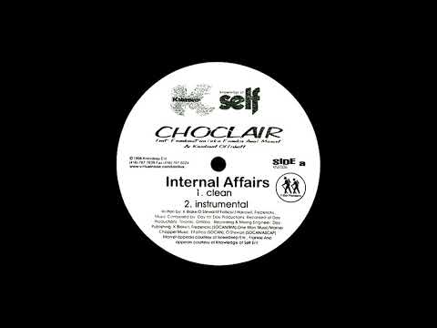 Choclair Feat. Frankenstein, Kardinal Offishall and Marvel - Internal Affairs