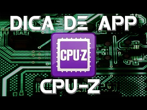 DICA DE APLICATIVO : CPU-Z