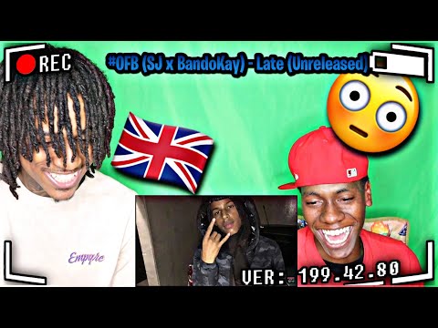 Disrespectful🤮🔥!!! AMERICANS REACT TO #ofb SJ x BandoKay- Late | Uk Drill Unreleased 🇬🇧🔥