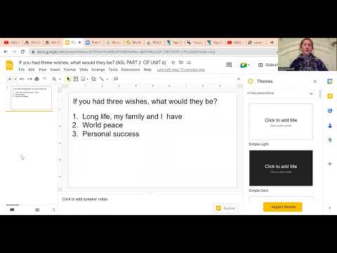 ASL UNIT 6 PRESENTATION PART 2 - "MY THREE WISHES"