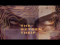 Victor V. - the oxygen thief.