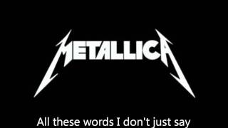Metallica Nothing Else Matters Lyrics...