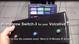 Homebrew Switch 3 for your Voicelive Touch