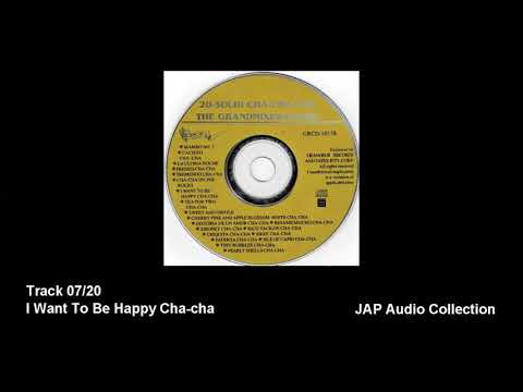 20-Solid Cha-Cha-Cha - Track 07 - I Want To Be Happy Cha-cha