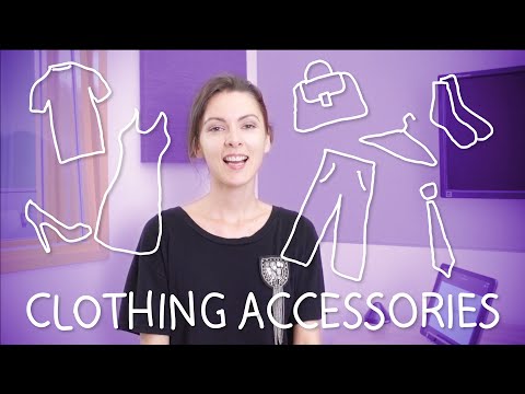 Weekly Russian Words with Katya - Clothing Accessories