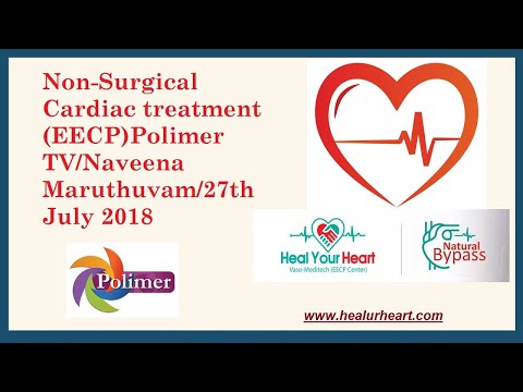 Non-Surgical EECP: Polimer TV/Naveena Maruthuvam/27th July 2018