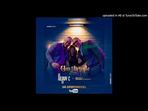Heavy C x Big Nelo - Um brinde Feat Sandra Cordeiro