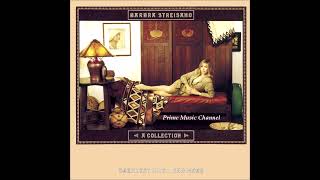 BARBRA STREISAND ~ Someone That I Used To Love