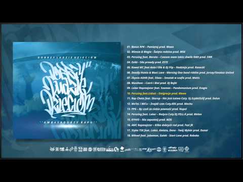 DOBRZY LUDZIE DZIECIOM / 10. Perszing feat Łidżet - Emigracja