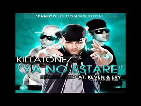 Killatonez Ft Keven   Ery - Ya No Estare YouTube.flv
