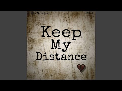 Keep My Distance