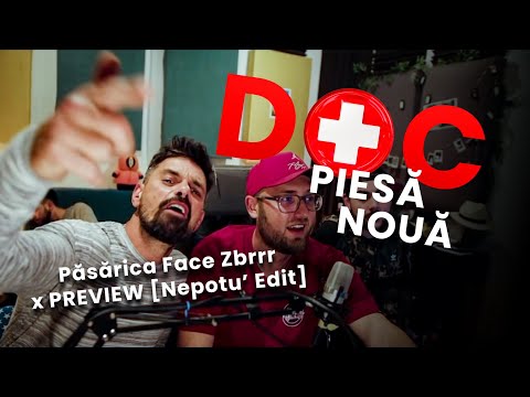 DOC - Păsărica Face Zbrrr x PREVIEW [Nepotu’ Edit]