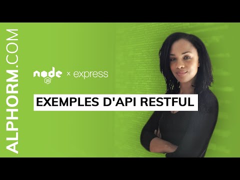 Exemples d API RESTful sous Node js et Express js Vidéo Tuto