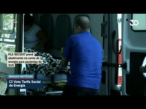 Comissão vota Tarifa Social de Energia para paciente internado em casa