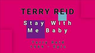 TERRY REID-Stay With Me Baby (vinyl)