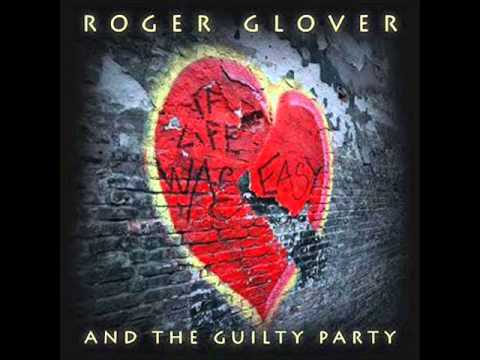 Roger Glover - Don't Look Now (Everything Has Changed)