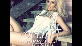 Andreea Banica - Could U (Official Release) TETA
