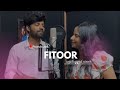 Fitoor | Shamshera | unplugged | Poorvika ft. Shubham verma
