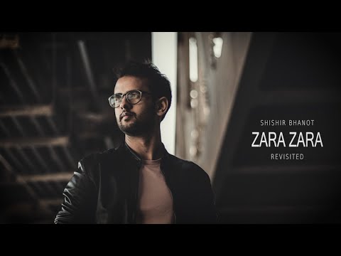Zara Zara (Revisited) - Shishir Bhanot | Saurabh Kumar | Jivi Kharbanda | RHTDM