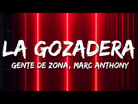 Gente de Zona - La Gozadera ft. Marc Anthony (Letra / Lyrics)