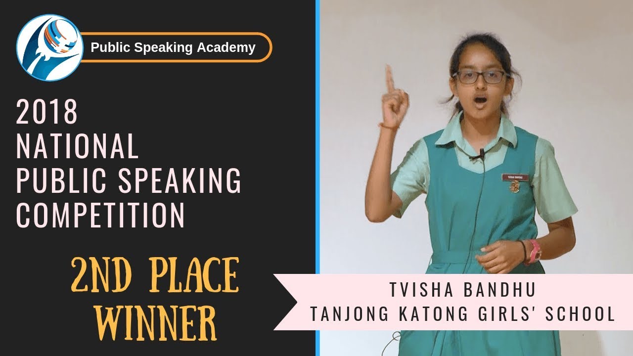 2nd Place Winner, 2018 National Public Speaking Competition | Tvisha Bandhu, Tanjong Katong Girls'