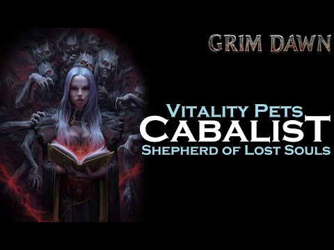 Pet Cabalist Lost Souls HC Build Guide [Grim Dawn] [1.2 Update]