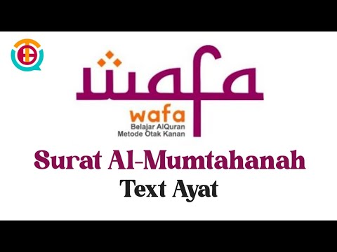 Surat Al Mumtahanah Merdu Text Ayat Murottal Metode Wafa